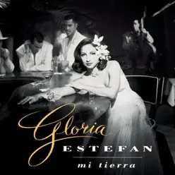 Mi Tierra - Gloria Estefan