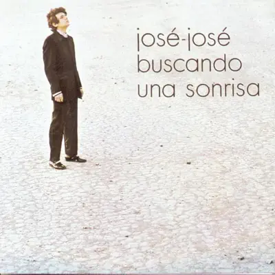 Buscando una Sonrisa - José José