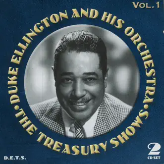 Treasury Shows Vol. 1 by Duke Ellington and His Orchestra album reviews, ratings, credits