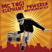 Elephant Powered Omstrumentals - MC YOGI