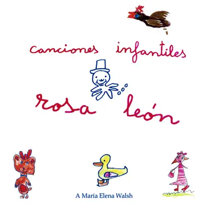Canciones Infantiles - Rosa León