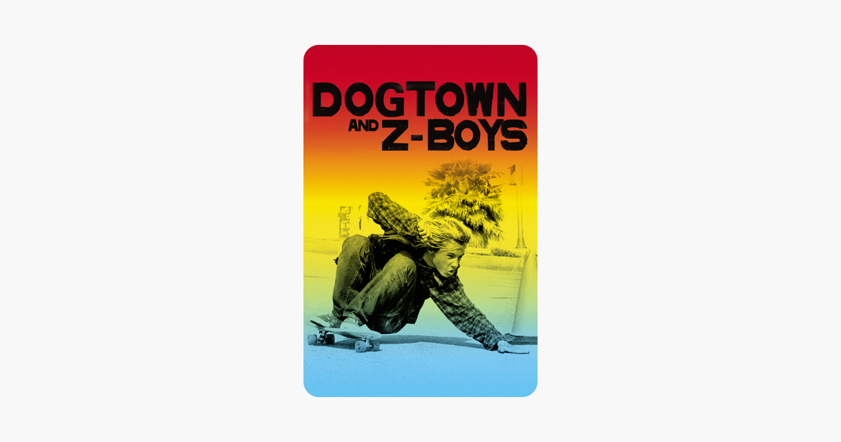 Dogtown And Z Boys On Itunes