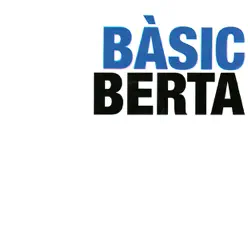 Bàsic - Berta