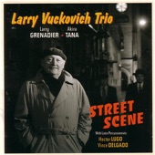 Larry Vuckovich - Street Scene