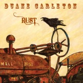 Duane Carleton - Pushing the World Away