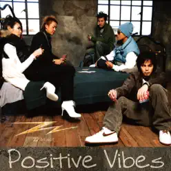 Positive Vibes - ZZ