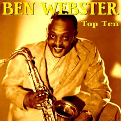 Ben Webster Top Ten - Ben Webster