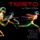 Feel It In My Bones (feat. Tegan & Sara) artwork