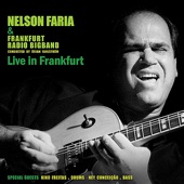 Nelson Faria & Frankfurt Radio Bigband live in Frankfurt artwork
