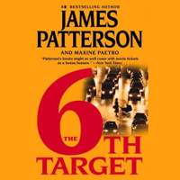 James Patterson & Maxine Paetro - The 6th Target: Women's Murder Club, Book 6 (Unabridged) artwork