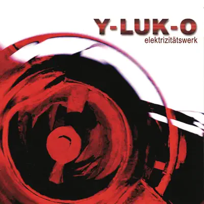 Elektrizitätswerk - Y-Luk-O Elektrizitätswerk - Y-Luk-O