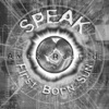 Speak First Born Sun
