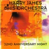 Harry James: 32nd Anniversary Night, Vol. 1, 2001