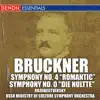 Bruckner: Symphonies No. 4 "Romantic" & No. 0 "Die Nultte" album lyrics, reviews, download