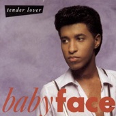Babyface - Tender Lover