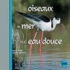 Oiseaux De Mer Et D'Eau Douce