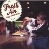 Fresh Air - 30'somethings Live