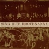 Sing Out! Hootenanny