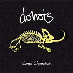 Coma Chameleon - Donots