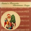Santa's Favorite Christmas Songs
