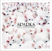 Sparks - Dick Around
