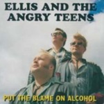 Ellis and the Angry Teens - Let's Go Alcohol