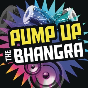 Pump Up the Bhangra