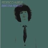 Federico Aubele - Amatoria - Pablo Anglade Five Days Remix