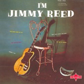 Jimmy Reed - Ain't That Lovin' You Baby