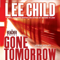 Lee Child - Gone Tomorrow: A Jack Reacher Novel (Unabridged) artwork