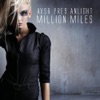 Million Miles (& Avsr & Anlight Presents) - Single