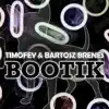 BOOTIK - Single album lyrics, reviews, download