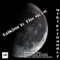 Talking to the Moon (Sean Finn Remix) - Miki Hernandez lyrics