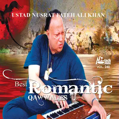 Best Romantic Qawwalies Vol. 240 - Nusrat Fateh Ali Khan Best Romantic Qawwalies Vol. 240 - Nusrat Fateh Ali Khan