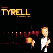 Steve Tyrell - Until the Real Thing Comes Along