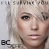 I'll Survive You - Single
