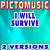 I Will Survive (Karaoke Version) - Single - Pictomusic Karaoké