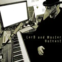 Outcast by LorD and Master album reviews, ratings, credits