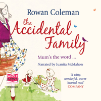 Rowan Coleman - The Accidental Family (Unabridged) artwork