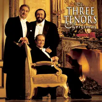 The Three Tenors Christmas by Christian Kolonovits, Gumpoldskirchner Spatzen Children's Choir, José Carreras, Luca Logi, Luciano Pavarotti, Plácido Domingo, Steven Mercurio & Vienna Philharmonic album reviews, ratings, credits