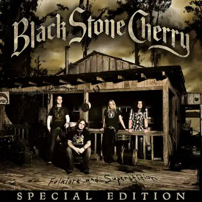 Folklore and Superstition (Bonus Track Version) - Black Stone Cherry