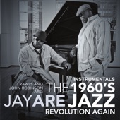 John Robinson - The 1960's Jazz Revolution Again (Instrumental)