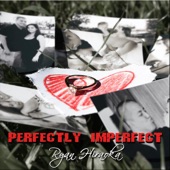 Ryan Hiraoka - Perfectly Imperfect