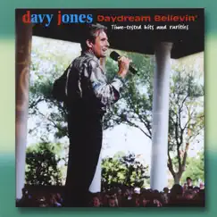 Daydream Believin' (Hits & Rarities) by Davy Jones album reviews, ratings, credits