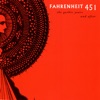 Fahrenheit 451: The Gothic Years and After, 2006