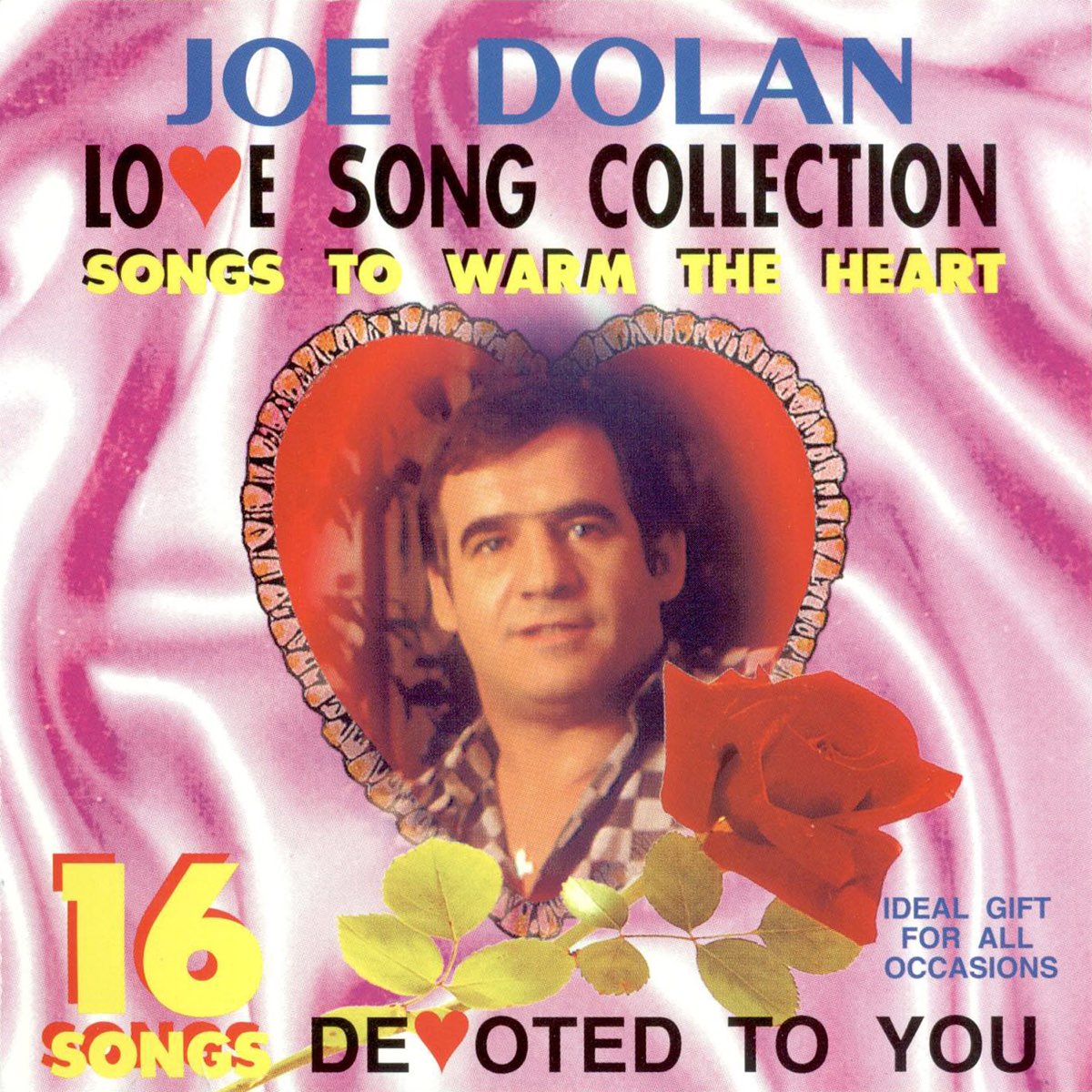 Джо долан. Love Song collection Джо Долан. Joe Dolan the very best of 1995. Joe Dolan always on my Mind 1985. Joe Dolan 1985 `Love Song collection`.