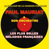 Paul Mauriat et son Orchestre : Les plus belles mélodies françaises artwork