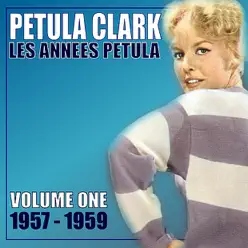 Les Annees Petula, Vol. 1: 1957-1959 - Petula Clark