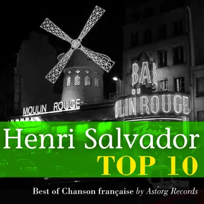 Henri Salvador : Top 10 - Henri Salvador