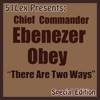 51 Lex Presents: There Are Two ways